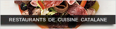 RESTAURANTS DE CUISINE CATALANE RESTAURANTS DE CUISINE CATALANE